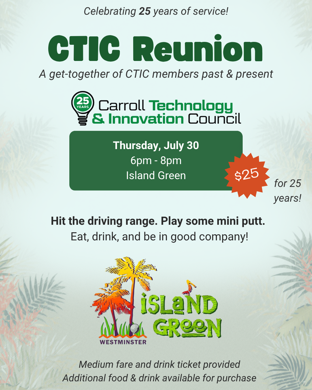 Graphic flyer for the CTIC Reunion event at Island Green on Thursday, July 30, from 6 PM to 8 PM, featuring event details and golf-themed graphics.