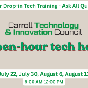 Flyer for Carroll Technology & Innovation Council's "Open-hour tech help" drop-in sessions, with a lightbulb icon, on July 22, July 30, August 6, and August 13 from 9:00 AM–12:00 PM.