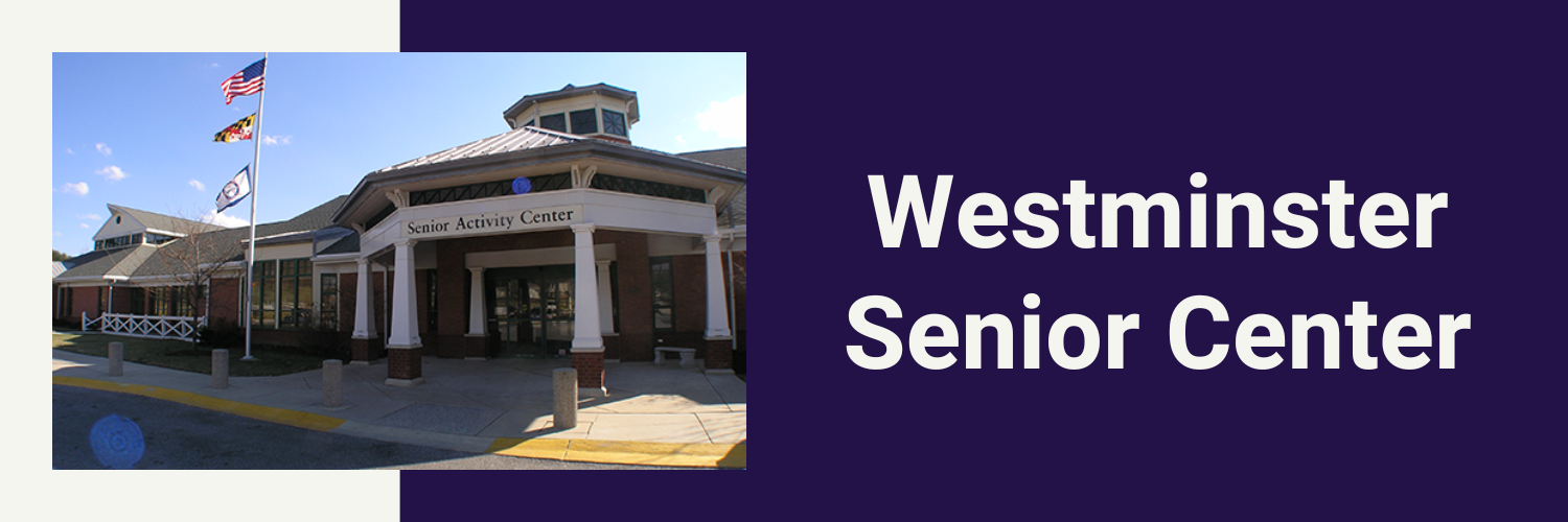 A photo of the front of the Westminster Senior Center