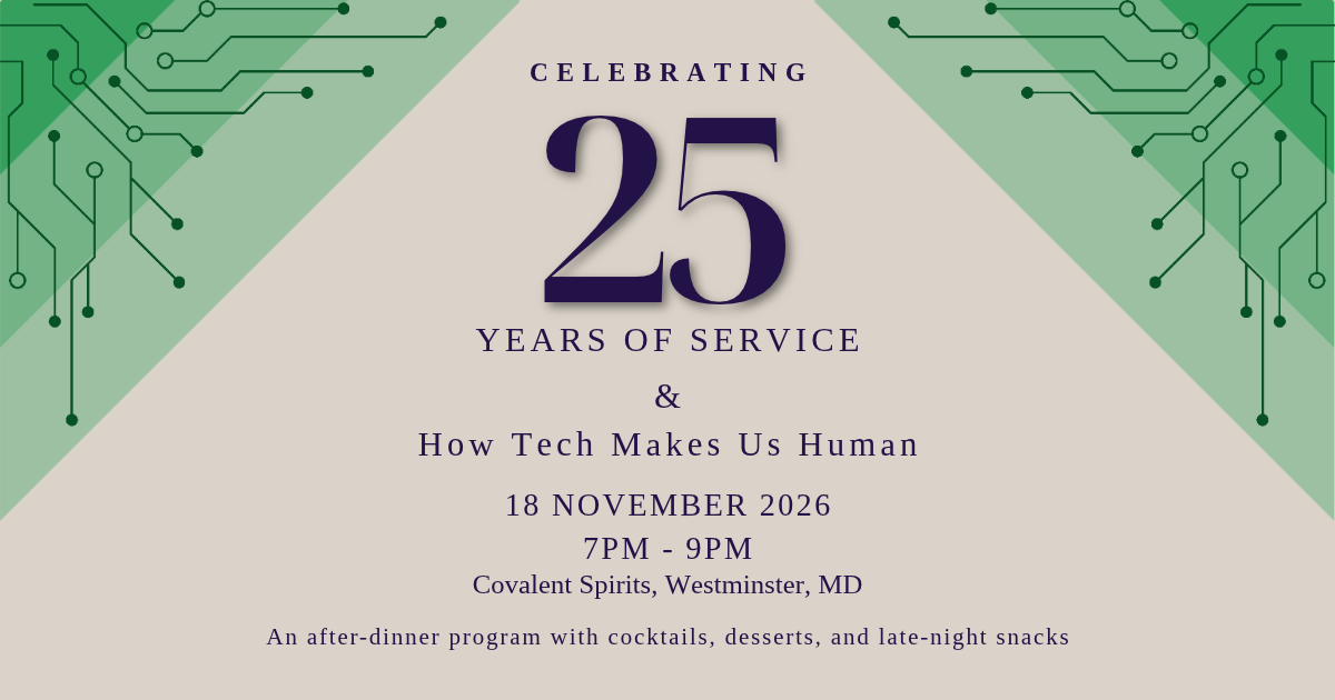 CTIC 25th Anniversary party. Celebrating 25 years of service and how tech makes us human.